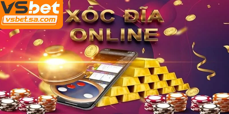 Xóc đĩa vsbet kết hợp truyền thống và công nghệ